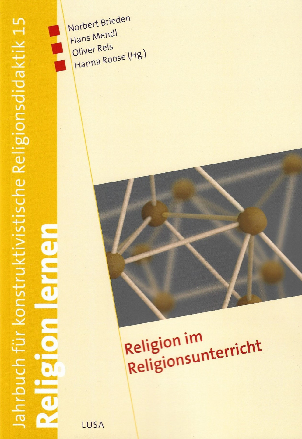 Buchcover Jahrbuch für konstruktivistische Religionsdidaktik 15